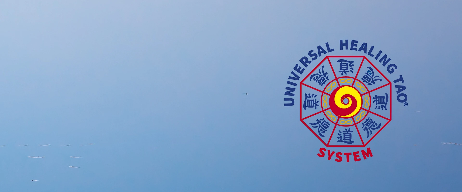 The Universal Healing Tao&reg; System