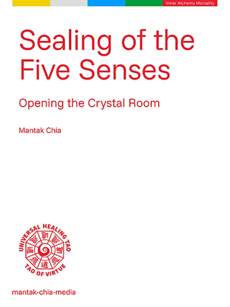 Sealing of the Five Senses