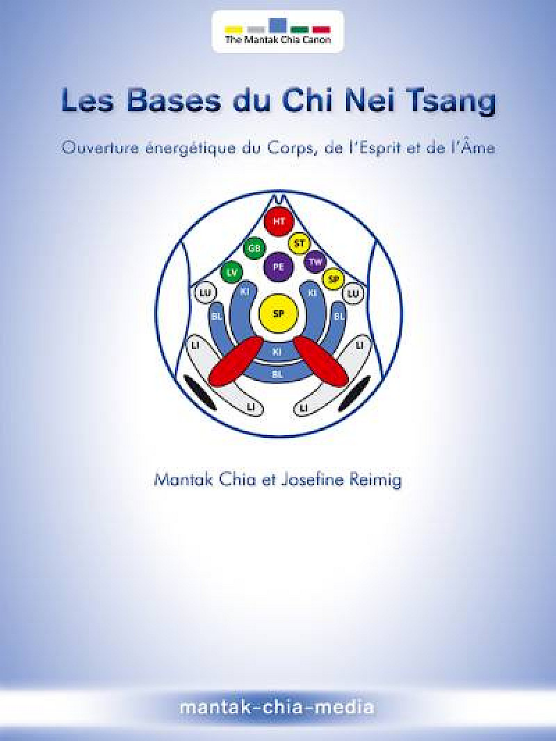 Le Bases Du Chi Nei Tsang<sup>©</sup> (Druckausgabe)
